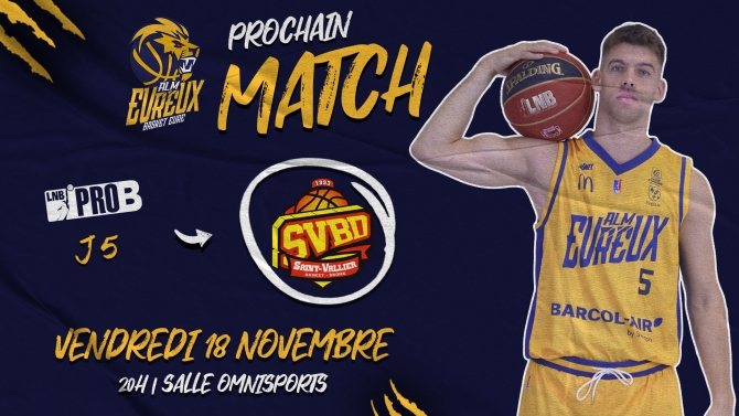 PRO B J5: EVREUX vs SAINT-VALLIER